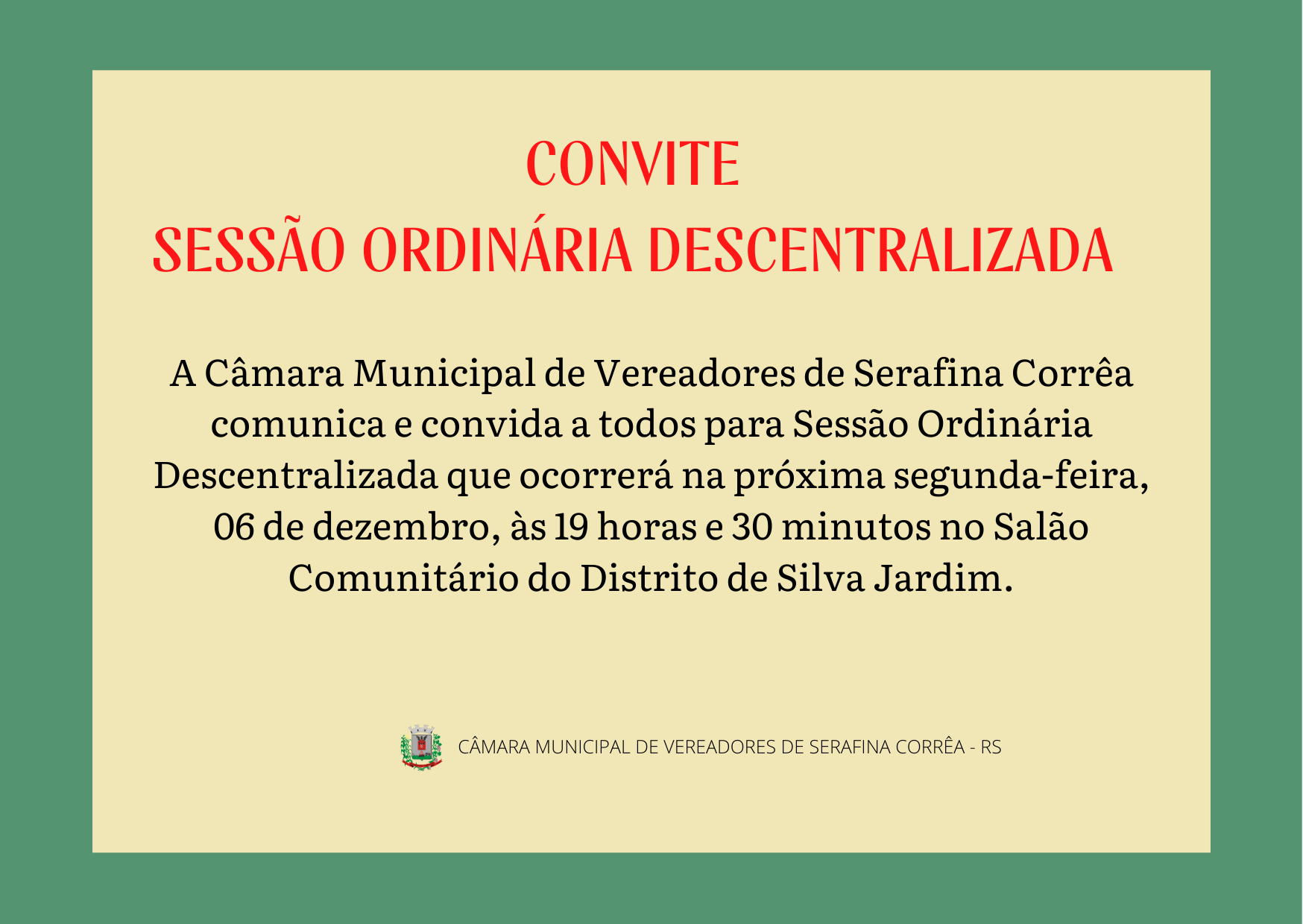 CONVITE - SESSÃO ORDINÁRIA DESCENTRALIZADA